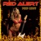 2 Much 2 Soon - Red Alert lyrics
