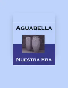 Escucha a Aguabella, mira vídeos musicales, lee la biografía, consulta fechas de giras y mucho más.