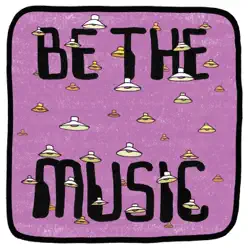 Be the Music - Single - Mr. Scruff Be the Music - Single - Mr. Scruff