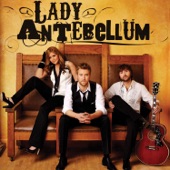 Lady Antebellum - Love Don't Live Here