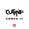 Crack It - Cutline lyrics