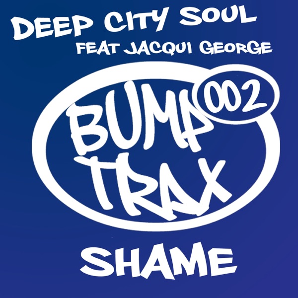 Shame (feat. Jacqui George) - EP