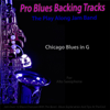 Pro Blues Backing Tracks (Chicago Blues in G) [For Alto Saxophone Players] - The Play Along Jam Band