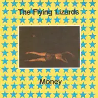 Money (Edit) — The Flying Lizards