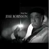 Jesse Robinson - Always in Your Hand
