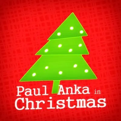 Paul Anka in Christmas - Paul Anka