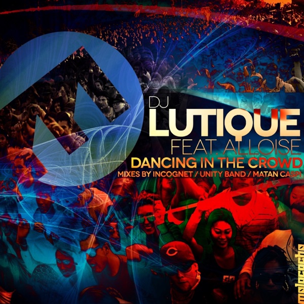 Dancing in the Crowd (feat. Alloise) [Remixes] - EP