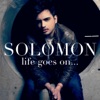 Solomon - Life Goes On... (Extended Mix)