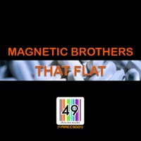 That Flat - EP - Magnetic Brothers