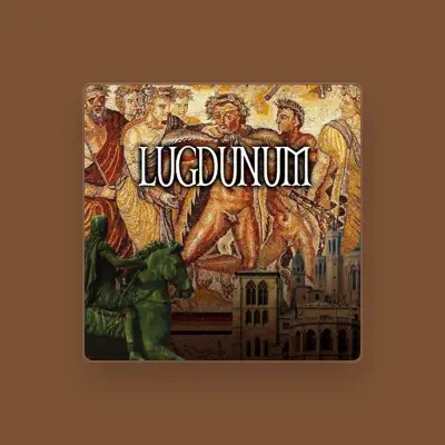 Listen to LUGDUNUM, watch music videos, read bio, see tour dates & more!