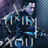 A Time 4 You (新曲+精選) - Raymond Lam