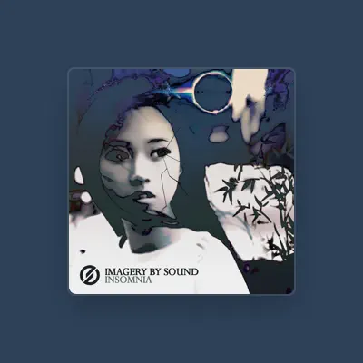 Listen to Imagery by Sound, watch music videos, read bio, see tour dates & more!