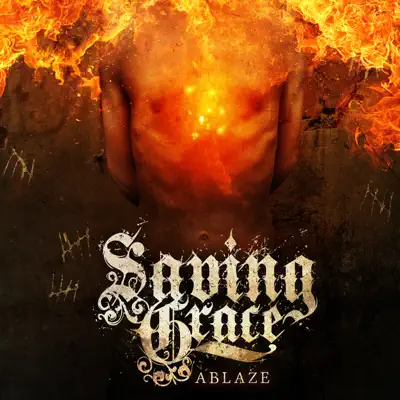 Ablaze - Single - Saving Grace