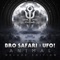 Zombies (Jesse Slayter Remix) - Bro Safari & UFO! lyrics