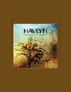 Escucha a Havlyn, mira vídeos musicales, lee la biografía, consulta fechas de giras y mucho más.