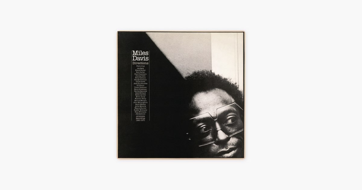 Directions - マイルス・デイヴィスのアルバム - Apple Music