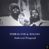 Timbaland & Magoo