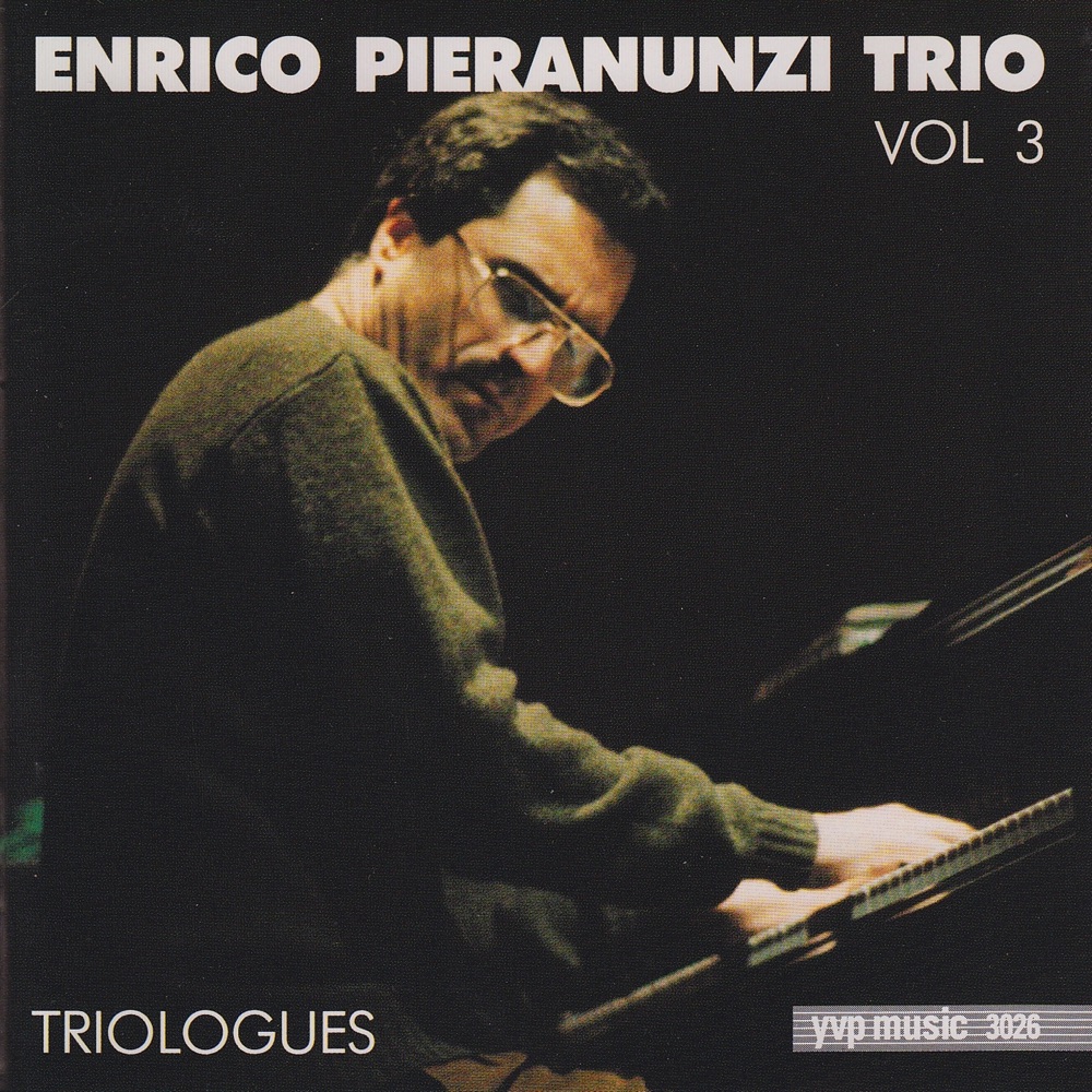 Обложка альбома «Triologues, Vol. 3» — Enrico Pieranunzi Trio