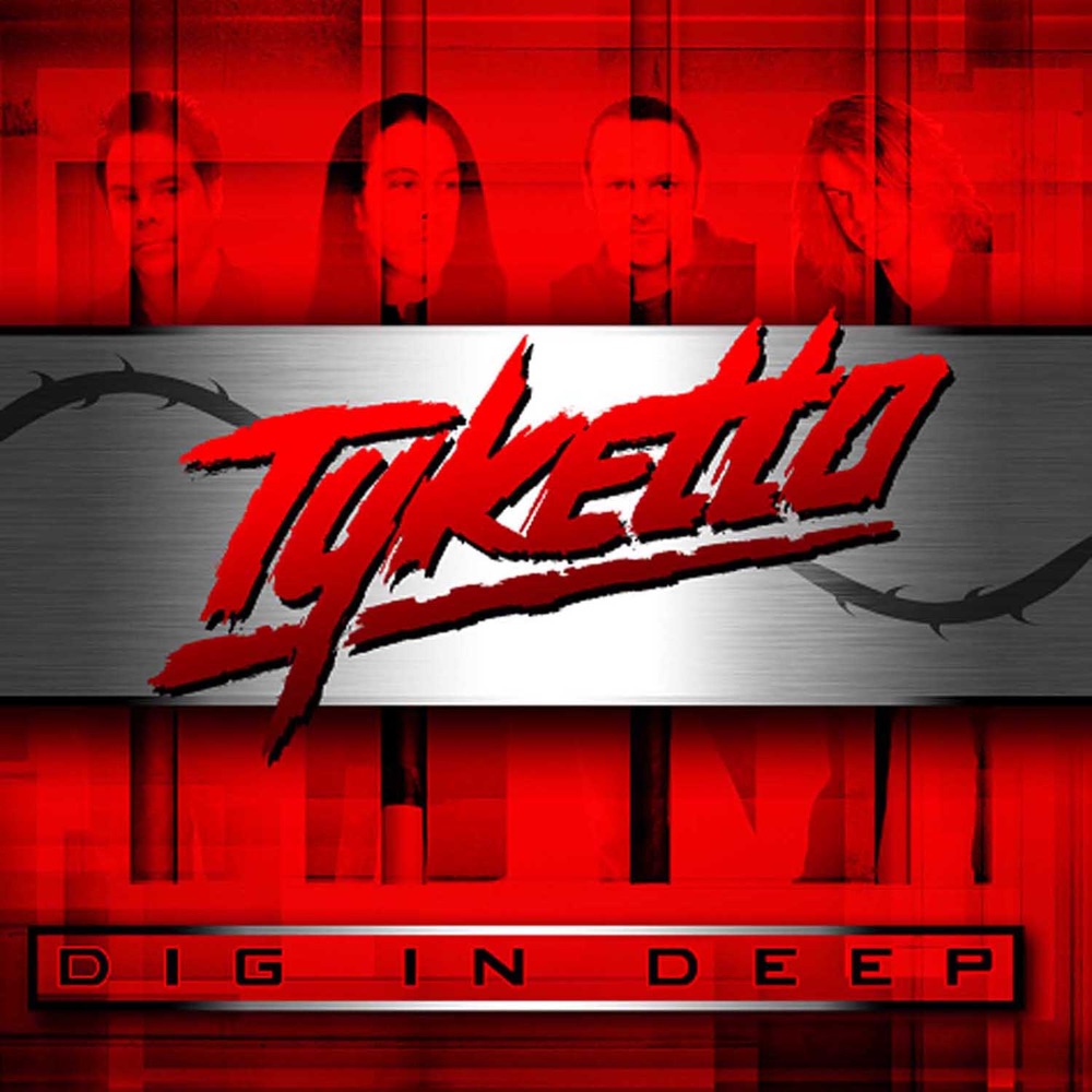 Dig in Deep by Tyketto album cover
