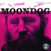 Moondog - All is Loneliness