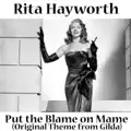 Put The Blame On Mame