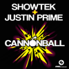 Cannonball (Radio Edit) - Showtek & Justin Prime
