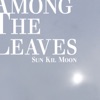 Among the Leaves artwork