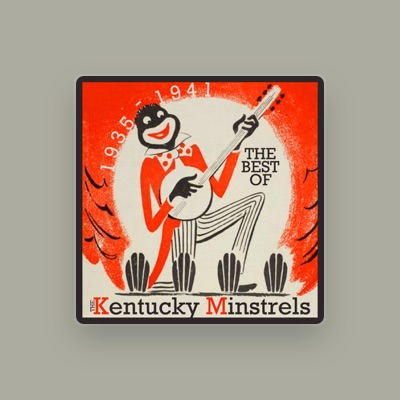 Listen to The Kentucky Minstrels, watch music videos, read bio, see tour dates & more!