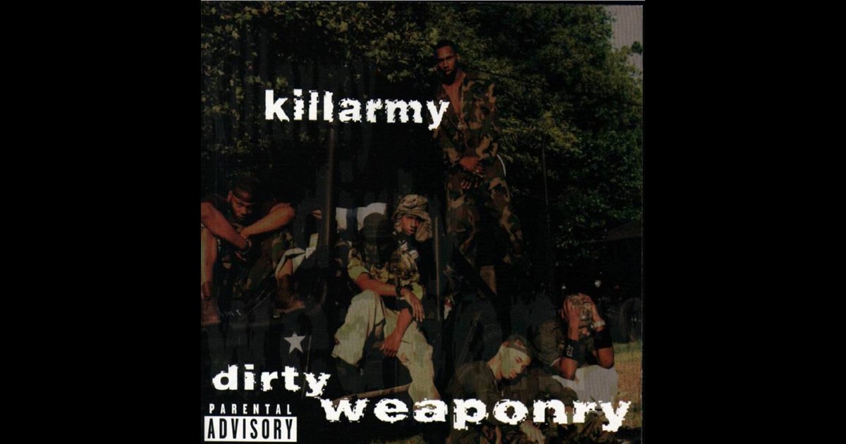 洋楽 KILLARMY DIRTY WEAPONRY Dirty Weaponry - Album by Killarmy - Apple Music