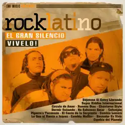 Rock Latino - Vívelo: El Gran Silencio - El Gran Silencio