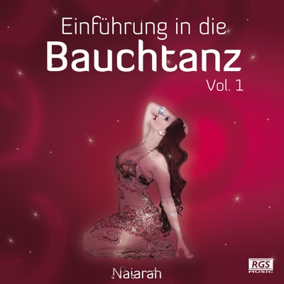 Einfuhrung In Die Bauchtanz, Vol. 1