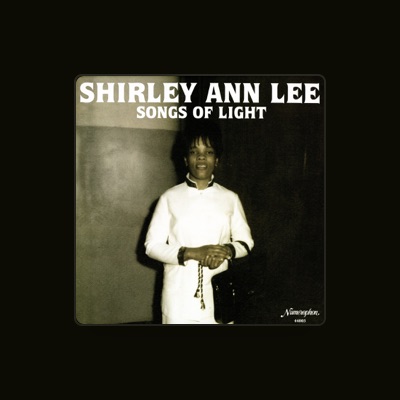 Listen to Shirley Ann Lee, watch music videos, read bio, see tour dates & more!