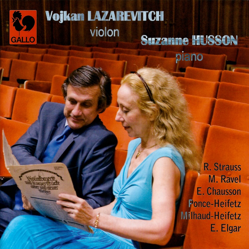 Strauss, Ravel, Chausson, Heifetz & Elgar: Violin & Piano Works