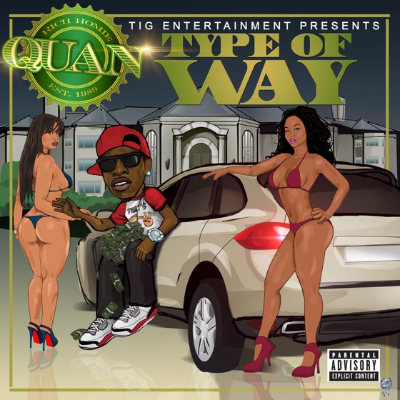 Cover artwork for Type of Way