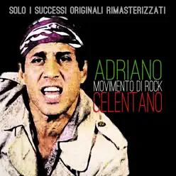 Movimento Di Rock - Adriano Celentano Movimento Di Rock - Adriano Celentano