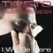 I Will Be Here - Tiësto & Sneaky Sound System lyrics
