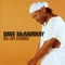 Dave's house - Dave McMurray lyrics