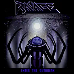 Enter the Outbreak - Single - Ravage Enter the Outbreak - Single - Ravage