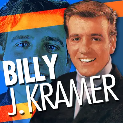 Billy J. Kramer - Billy J. Kramer Billy J. Kramer - Billy J. Kramer