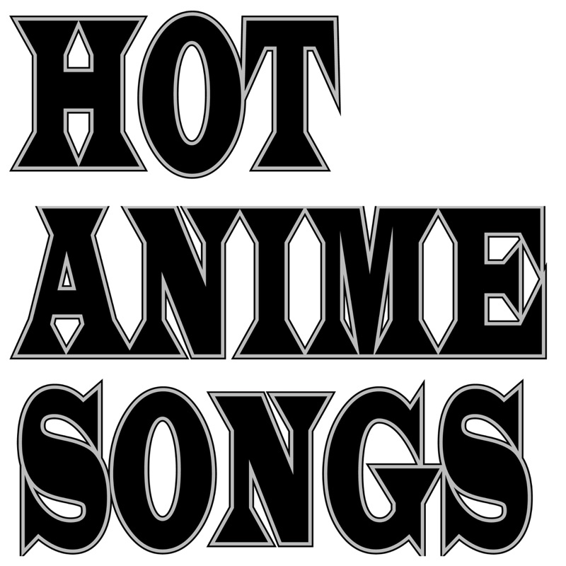 HOT ANIME SONGS 2