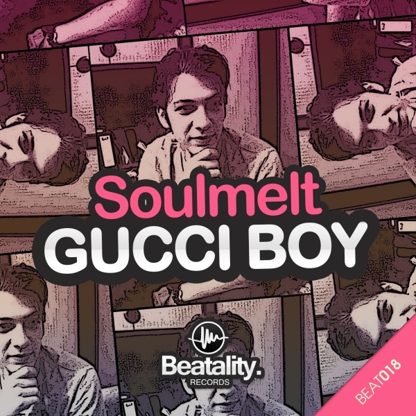 Gucci Boy (Remixes)
