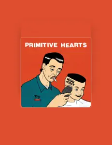 Listen to Primitive Hearts, watch music videos, read bio, see tour dates & more!