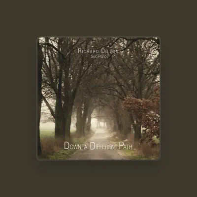 Listen to Richard Dillon, watch music videos, read bio, see tour dates & more!