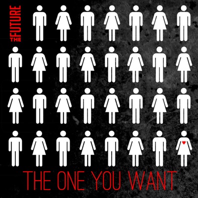 The One You Want - Single