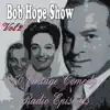 Bob Hope With Guest, Pt. 26 (1949/12/06) [Live] [feat. Doris Day & Jack Benny]