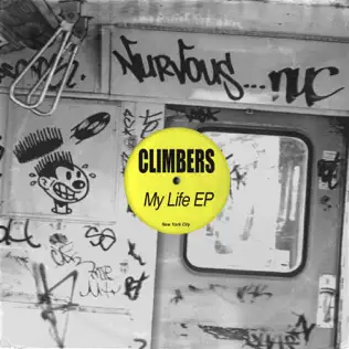 télécharger l'album Climbers - My Life EP