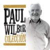 Colección - Paul Wilbur