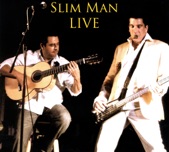 Slim Man LIVE (Bonus Version)