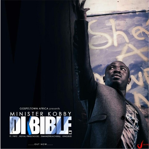 Di Bible (feat. Fritz, Emani, RP & Kingzkid)