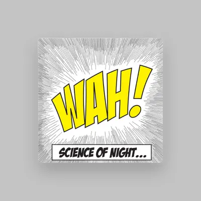 Listen to Science of Night, watch music videos, read bio, see tour dates & more!